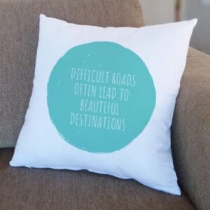 Beautiful Destinations Quote Cushion